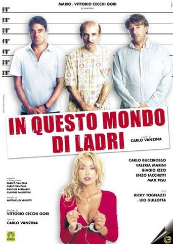 In This World of Thieves (2004) movie poster