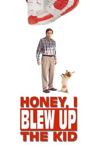 Honey, I Blew Up the Kid (1992) movie poster