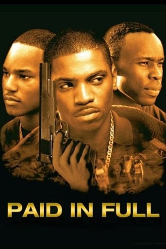 Paid in Full (2002) movie poster