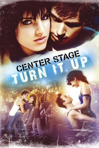 Center Stage: Turn It Up (2008) movie poster