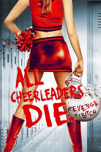 All Cheerleaders Die (2013) movie poster