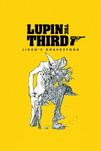 Lupin the Third: Jigen's Gravestone (2014) movie poster