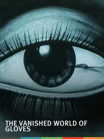 The Vanished World of Gloves (1982) movie poster
