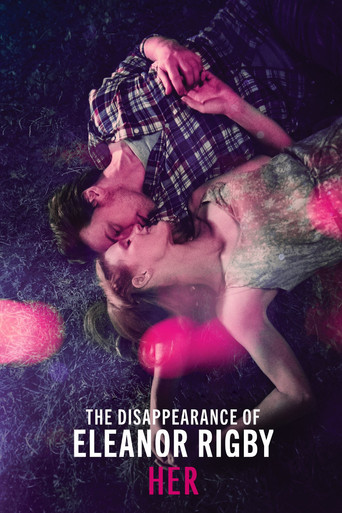 The Disappearance of Eleanor Rigby: Her (2014) movie poster