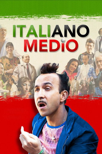 Italiano medio (2015) movie poster