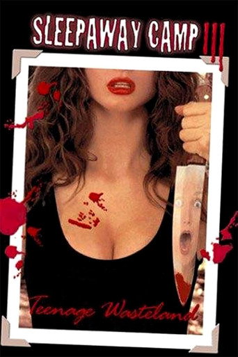 Sleepaway Camp III: Teenage Wasteland (1989) movie poster