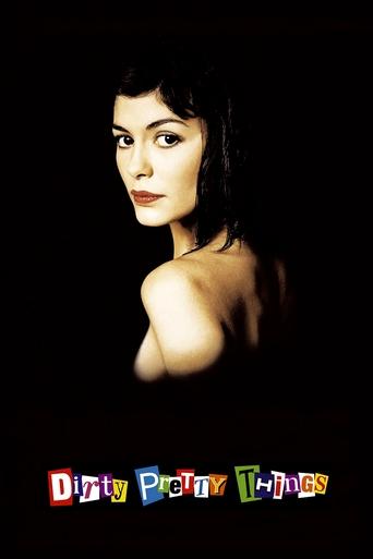 Dirty Pretty Things (2002) movie poster