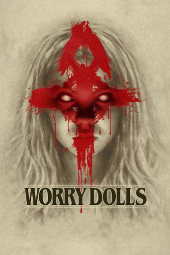 Worry Dolls (2016) movie poster