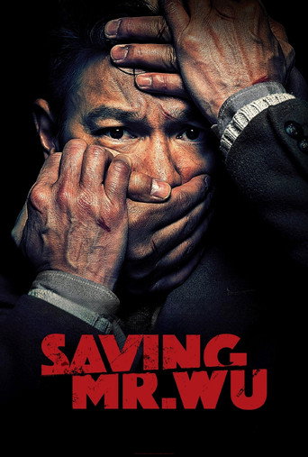 Saving Mr. Wu (2015) movie poster