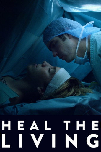 Heal the Living (2016) movie poster