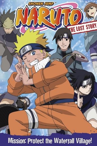 Naruto: The Lost Story - Mission: Protect the Waterfall Village! (2003) movie poster