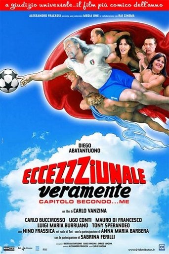 Eccezzziunale... veramente - Capitolo secondo... me (2006) movie poster