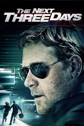 The Next Three Days (2010) movie poster