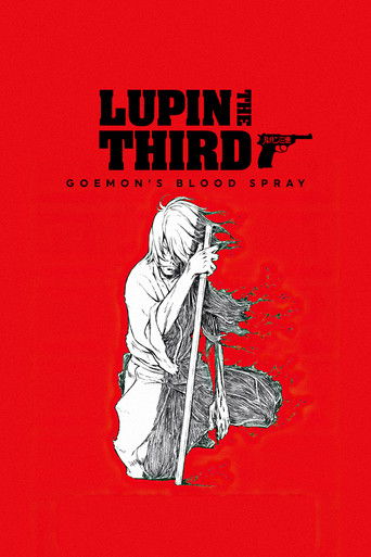 Lupin the 3rd: Goemon's Blood Spray (2017) movie poster