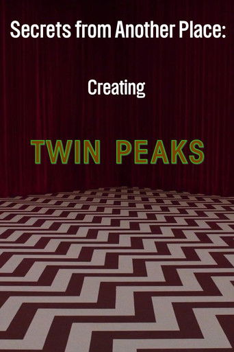 Secrets from Another Place: Creating Twin Peaks (2007) movie poster