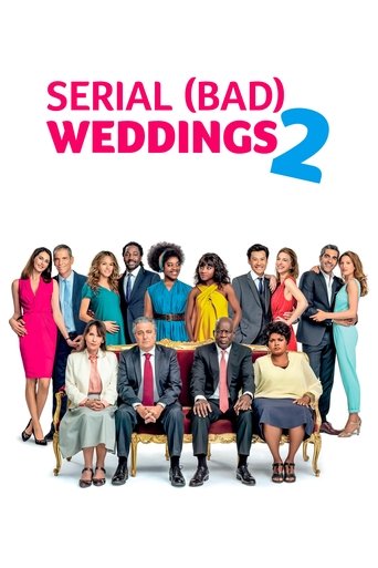 Serial (Bad) Weddings 2 (2019) movie poster