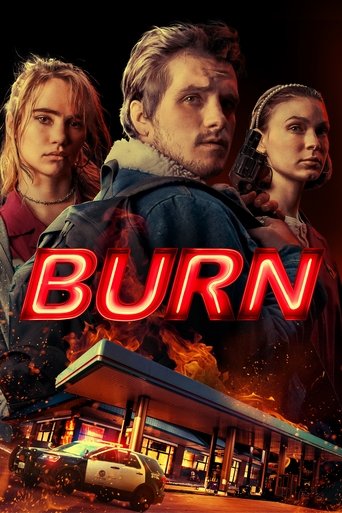 Burn (2019) movie poster