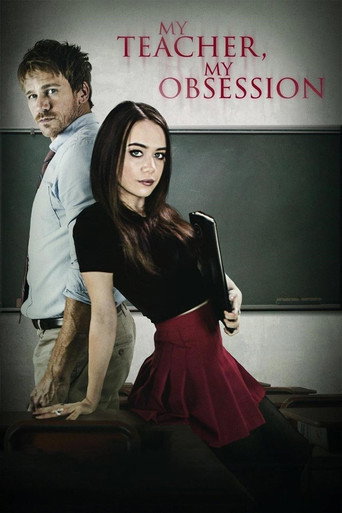 My Teacher, My Obsession (2018) movie poster
