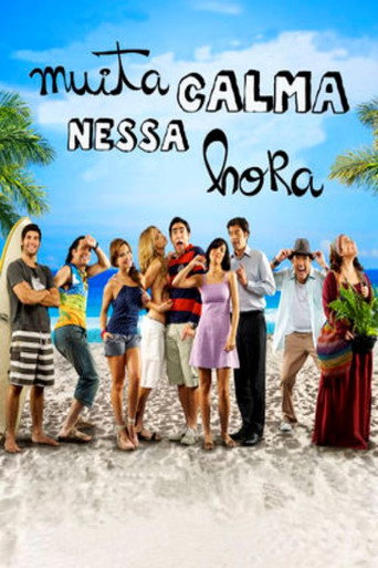 Muita Calma Nessa Hora (2010) movie poster