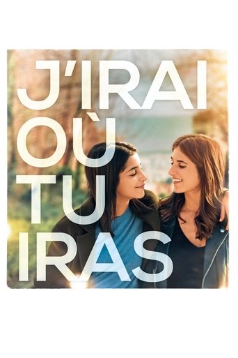 I'll Go Where You Go (2019) movie poster