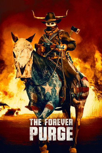 The Forever Purge (2021) movie poster