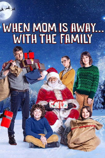 When Mom Is Away... With the Family (2020) movie poster