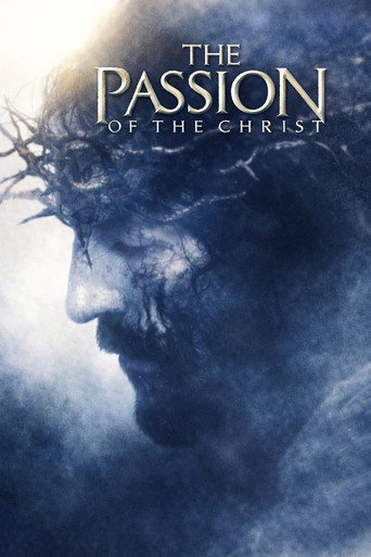 The Passion of the Christ (2004) movie poster