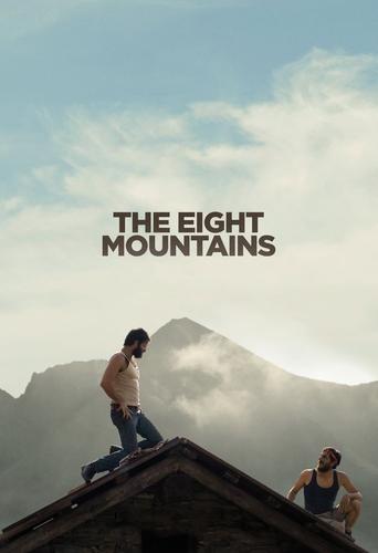 The Eight Mountains (2022) movie poster