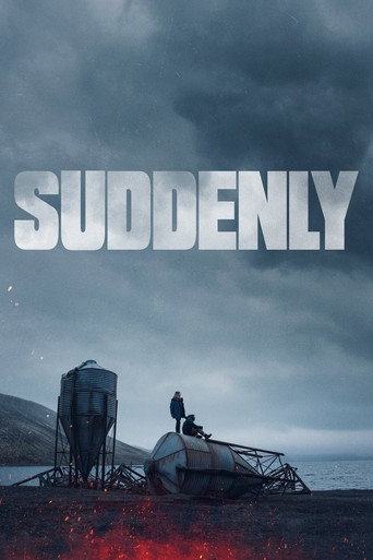 Suddenly (2023) movie poster