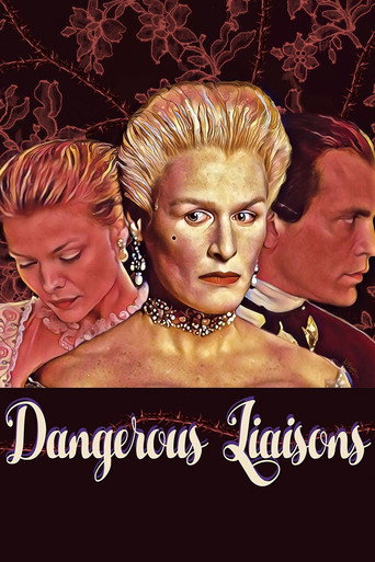 Dangerous Liaisons (1988) movie poster