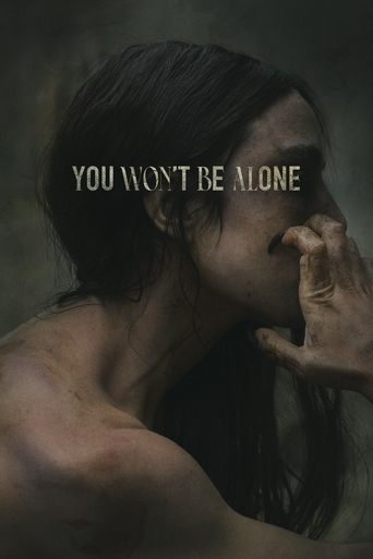 You Won't Be Alone (2022) movie poster
