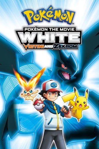 Pokémon the Movie: White - Victini and Zekrom (2011) movie poster