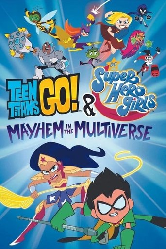 Teen Titans Go! & DC Super Hero Girls: Mayhem in the Multiverse (2022) movie poster