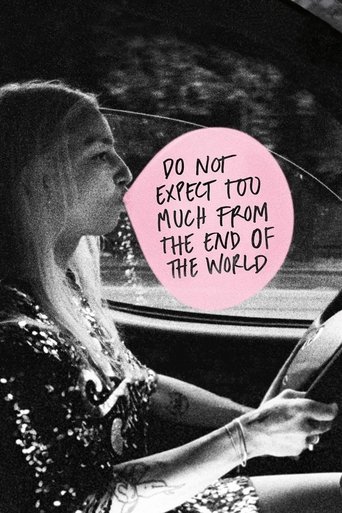 Do Not Expect Too Much from the End of the World (2023) movie poster