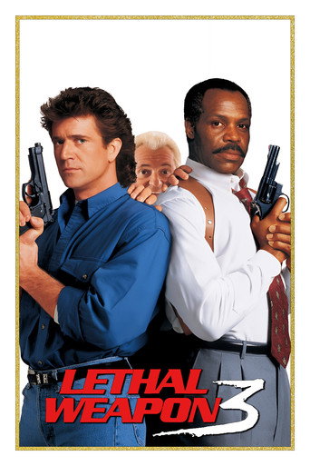 Lethal Weapon 3 (1992) movie poster
