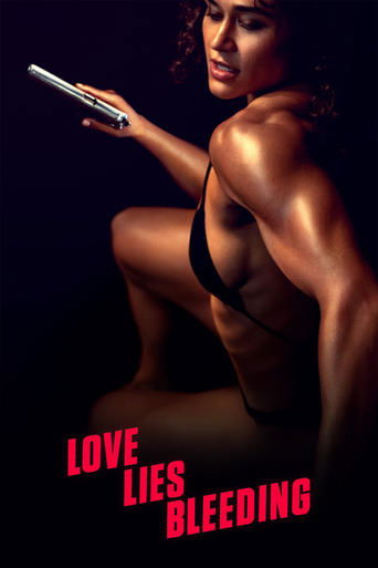 Love Lies Bleeding (2024) movie poster