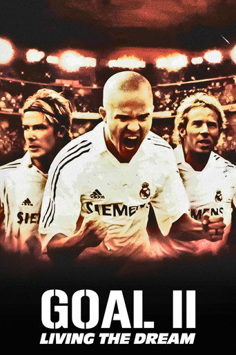 Goal II: Living the Dream (2007) movie poster