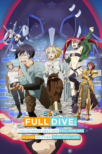 Full Dive: This Ultimate Next-Gen Full Dive RPG Is Even Shittier Than Real Life! (2021) TV series poster