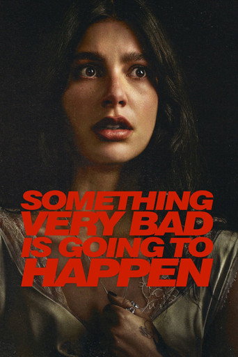 Something Very Bad Is Going to Happen (2026) TV series poster