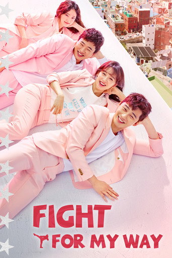 Fight for My Way (2017) TV series poster