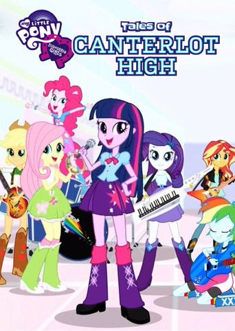 My Little Pony: Equestria Girls (2017) TV series poster