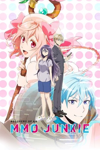 Recovery of an MMO Junkie (2017) TV series poster