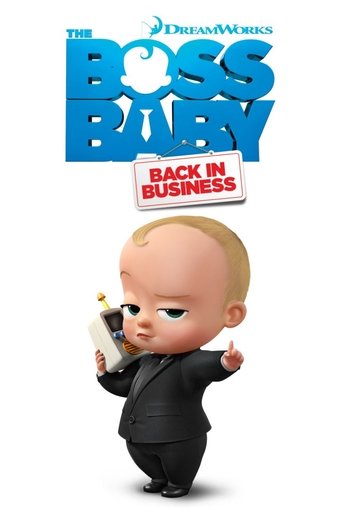 The Boss Baby: Back in Business (2018) TV series poster