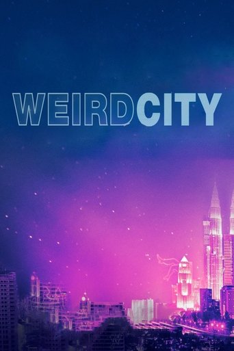Weird City (2019) TV series poster