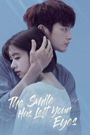 The Smile Has Left Your Eyes (2018) TV series poster