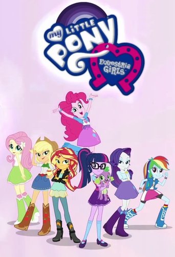 My Little Pony: Equestria Girls - Better Together (2017) TV series poster