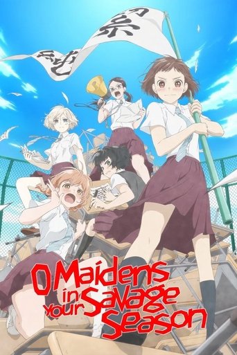 O Maidens in Your Savage Season (2019) TV series poster